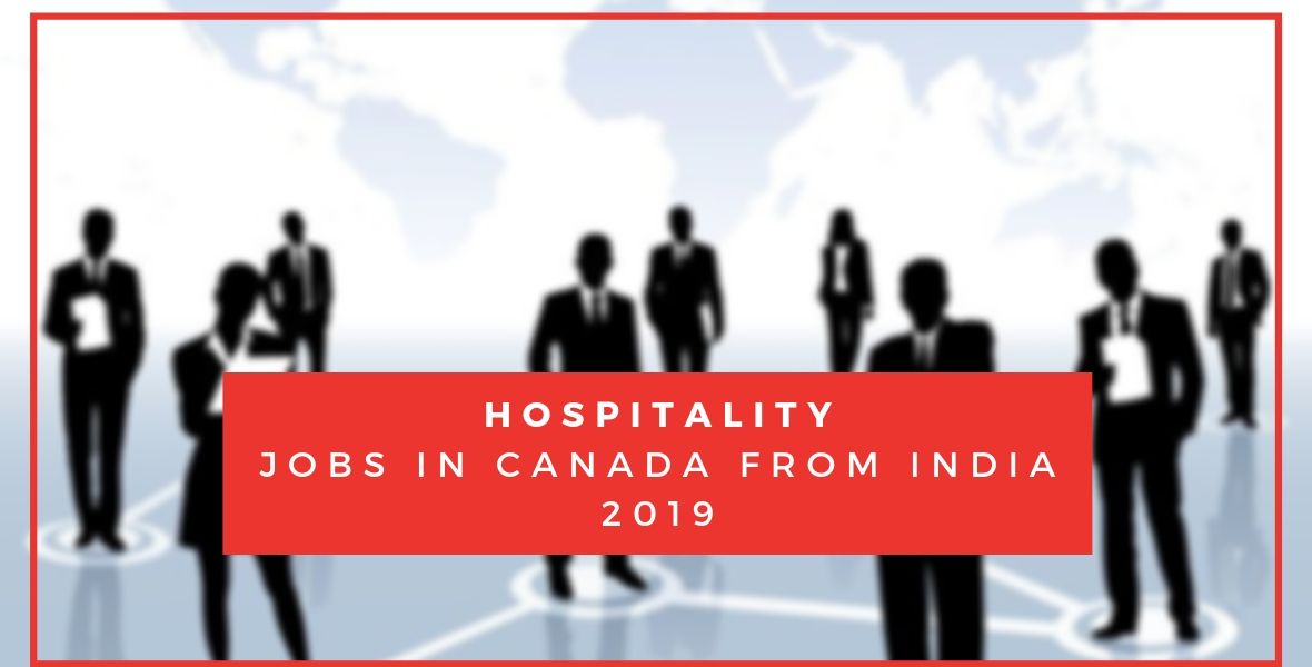 Hospitality-jobs-in-Canada-from-India-2019