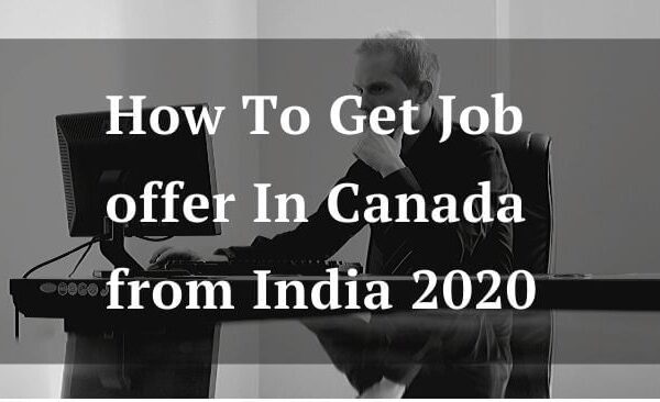 How-To-Get-Job-offer-In-Canada-from-India-2020 | World Overseas