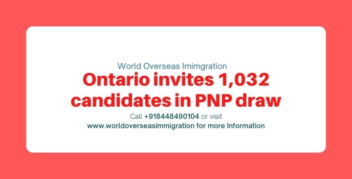 Ontario invites 1,032 candidates in PNP draw